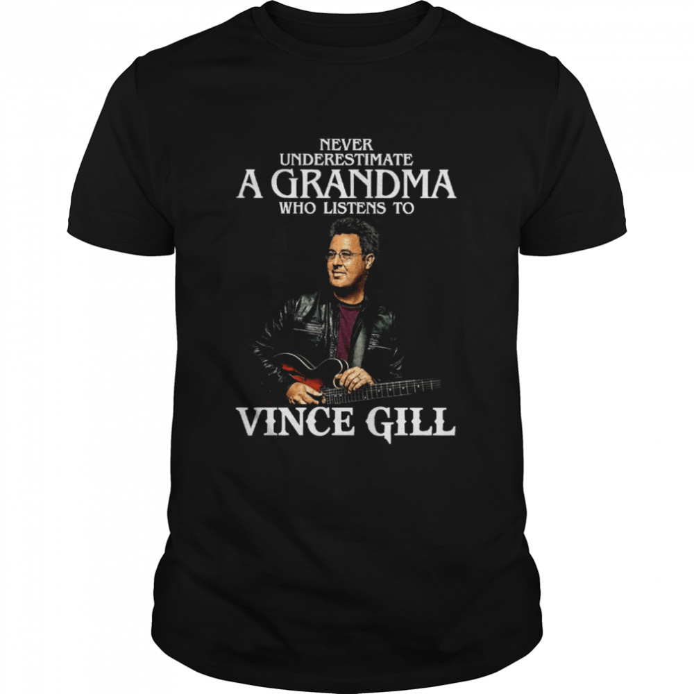 Retro Never Underestimate A Woman Who Listens To Vince Gill shirt
