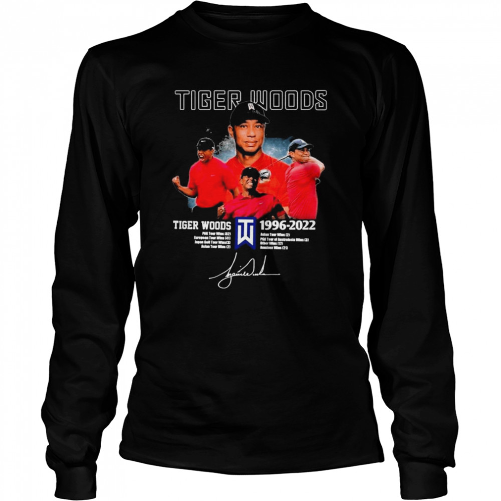 Tiger Woods All Time 1996-2022 Signature Shirt Long Sleeved T-Shirt