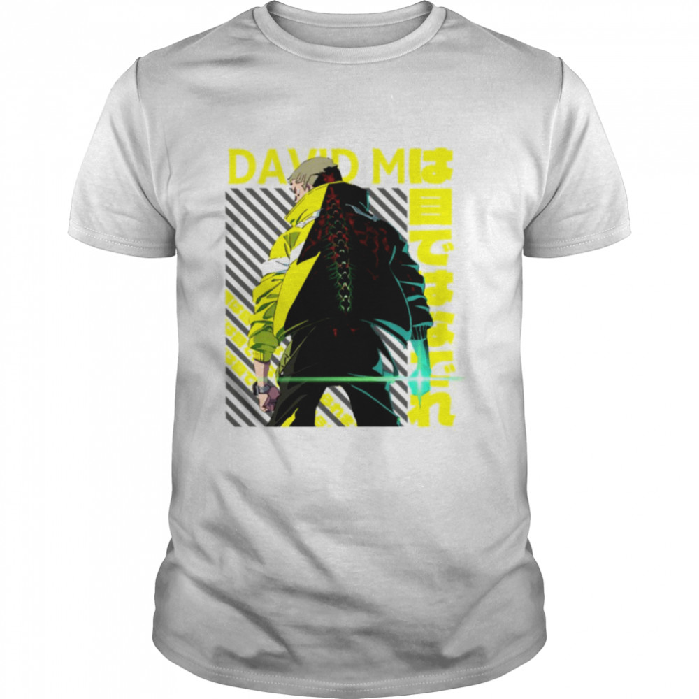 Yellow Design David Cyberpunk Edgerunners 2022 shirt