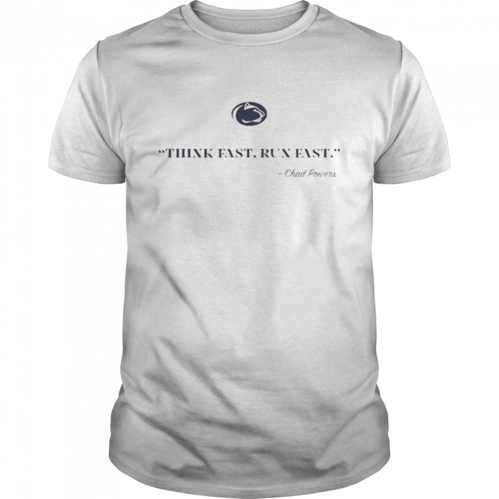 Blue 84 Chad Powers White Penn State Nittany Lions Quote T-Shirt