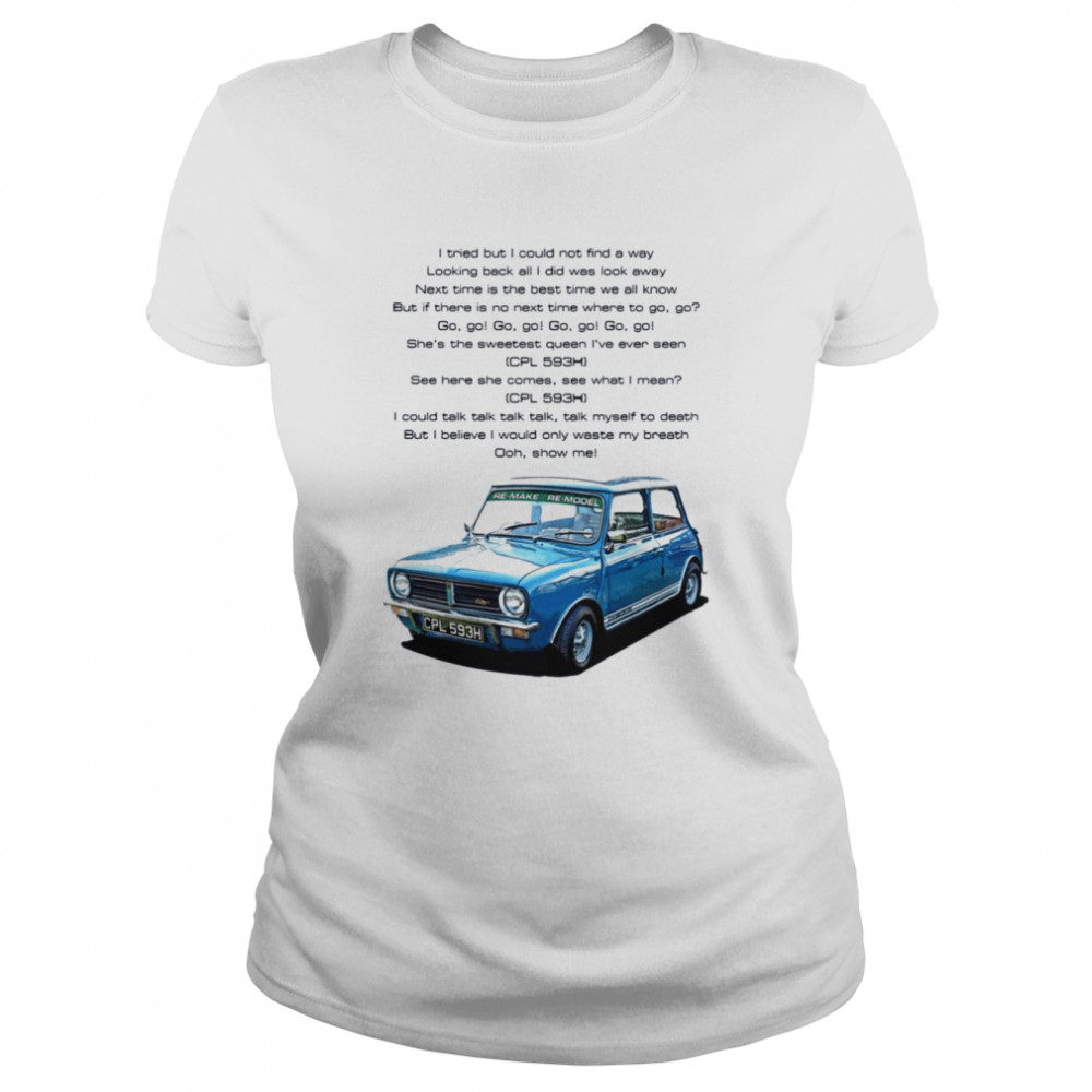 Re Make Re Model Lyrics Roxy Music Shirt Classic Women'S T-Shirt