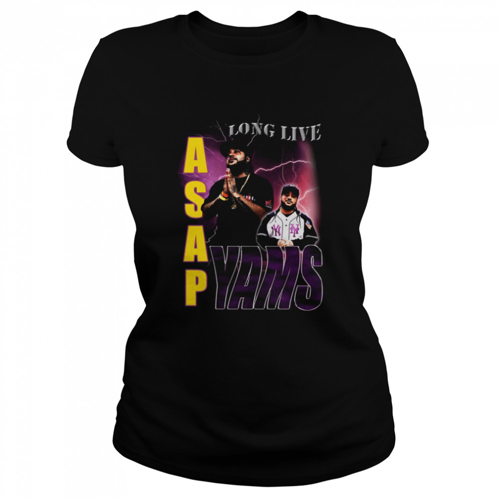 Sade Adu Longlive Asap Yams Shirt Classic Women'S T-Shirt