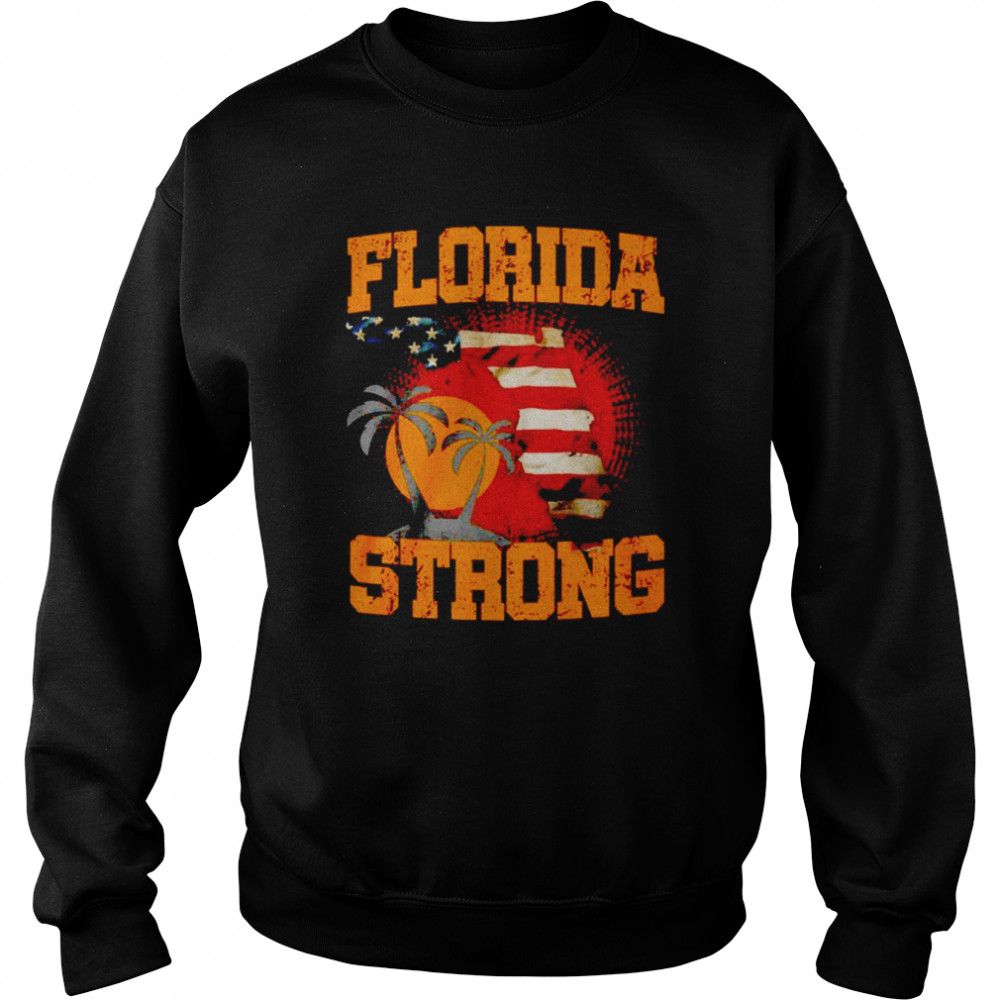 Florida Strong Us Flag Shirt Unisex Sweatshirt
