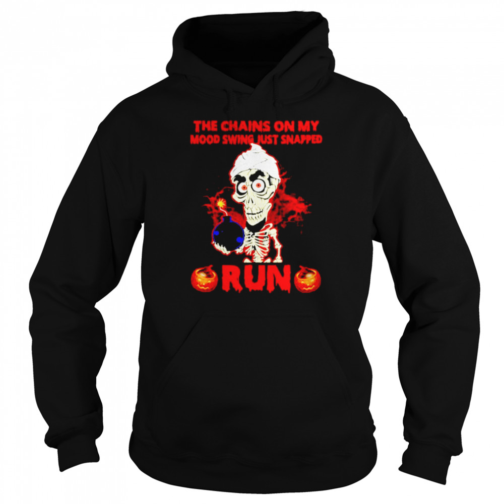 Skeleton The Chains On My Mood Swing Just Snapped Run Shirt Unisex Hoodie