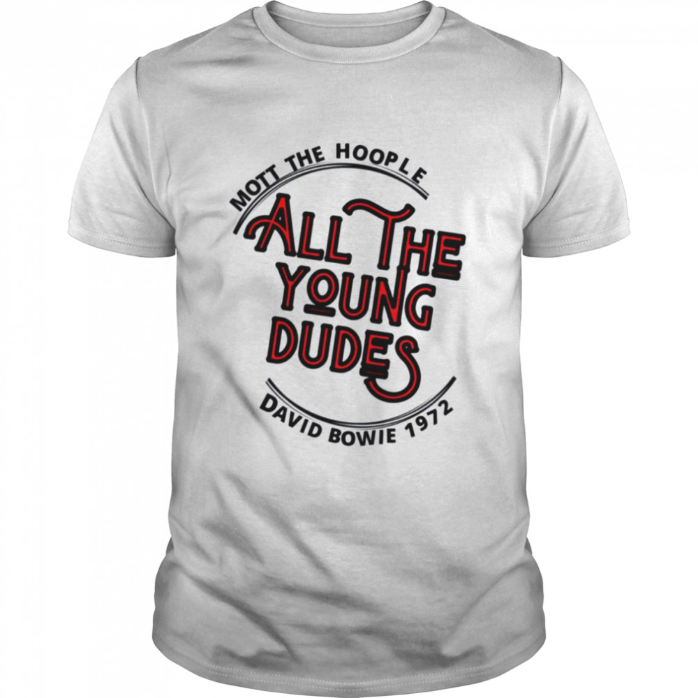All The Young Dudes 1972 David Bowie shirt