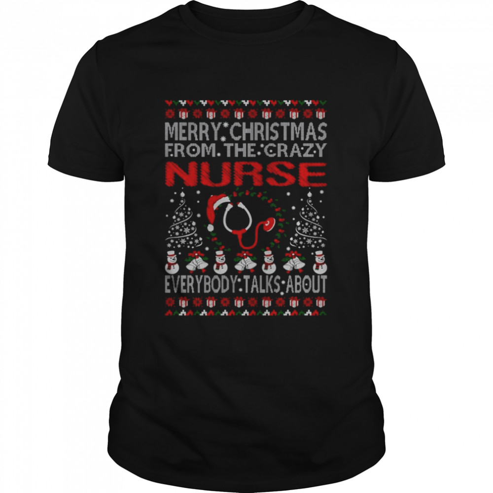 Merry Christmas From Nurse Ugly Nurse Christmas T-Shirt