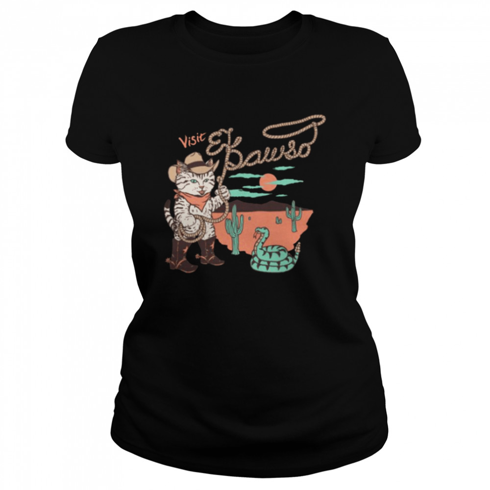Visit El Pawso Shirt Classic Women'S T-Shirt