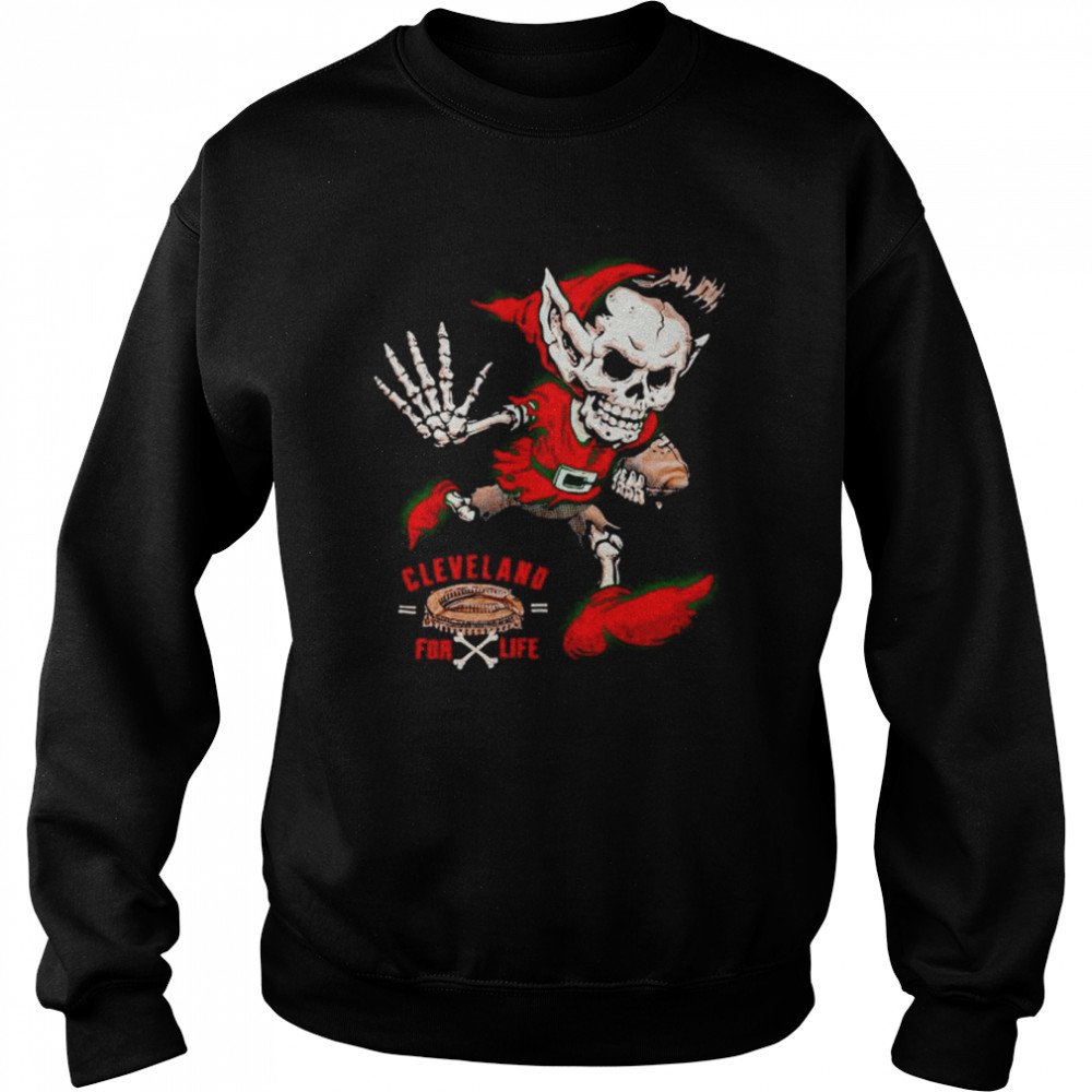Cleveland Football For Life Skeleton Shirt Unisex Sweatshirt