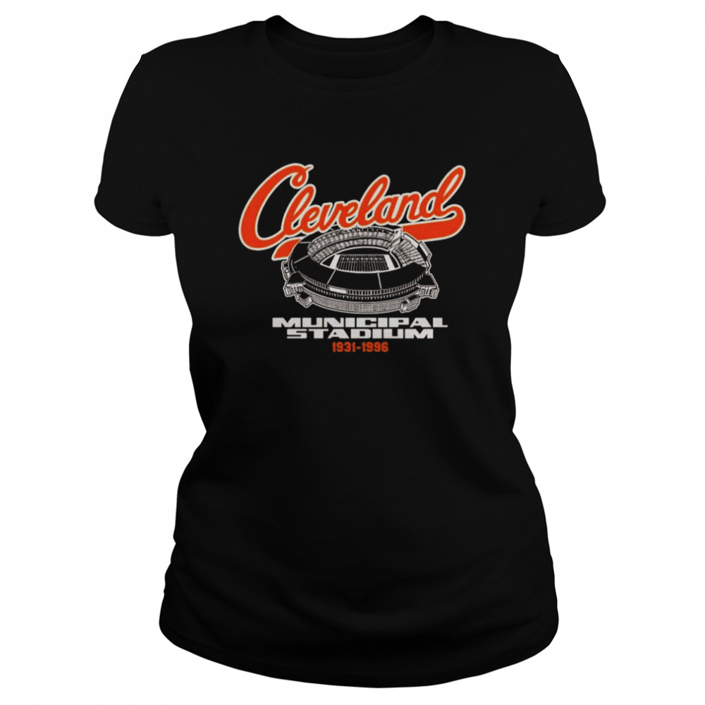 Cleveland Municipal Stadium 1931-1996 Shirt Classic Women'S T-Shirt