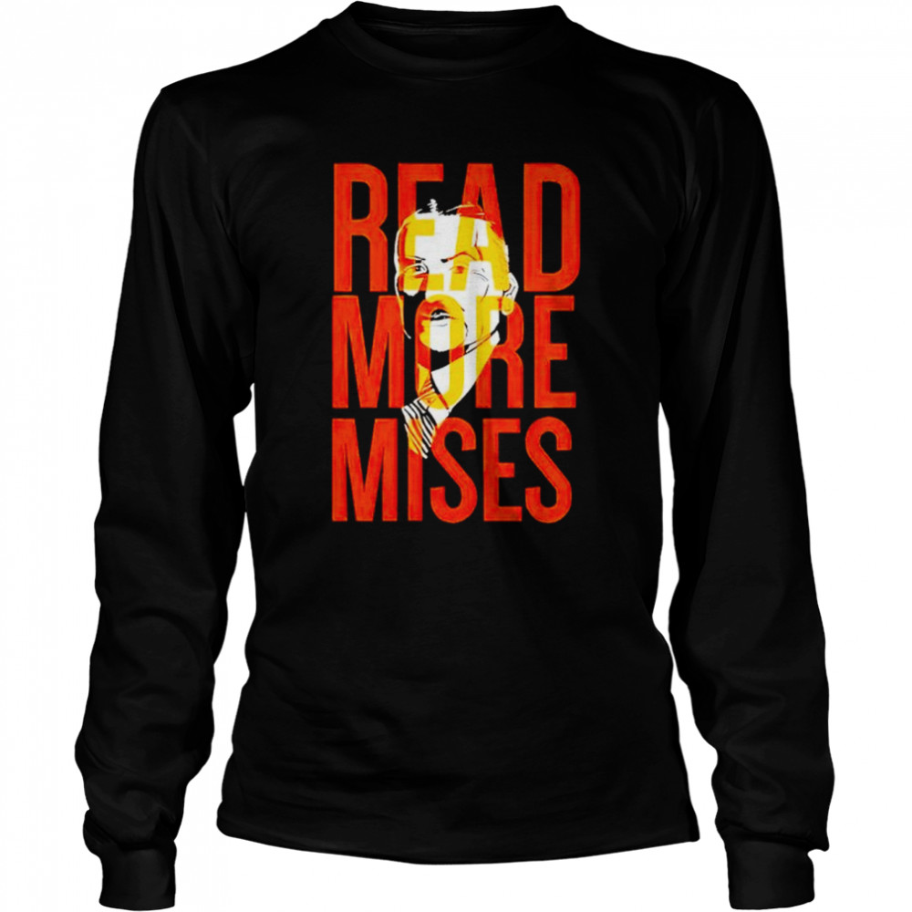 Read More Mises Shirt Long Sleeved T-Shirt