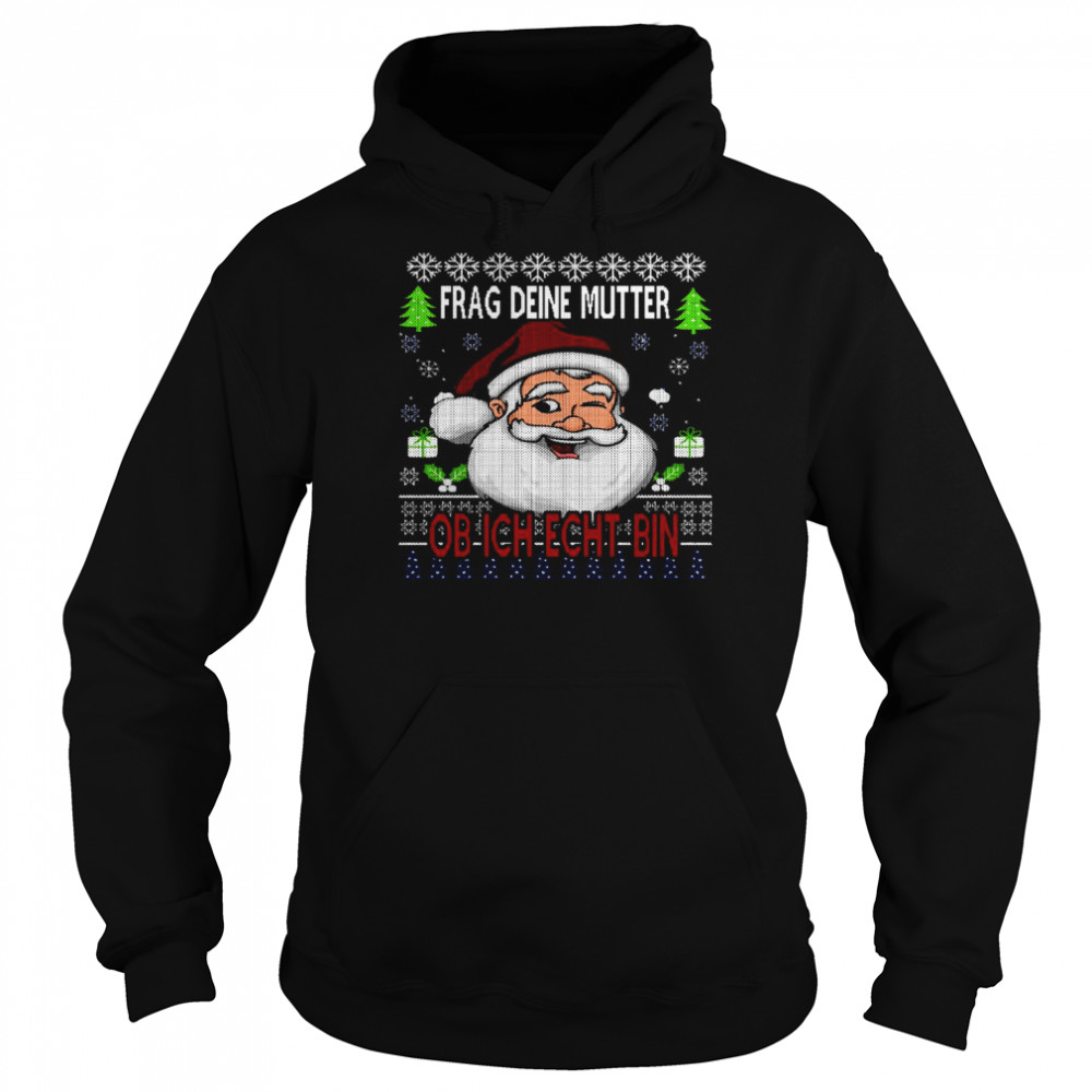 Ugly Ask Your Mother Christmas Shirt Unisex Hoodie