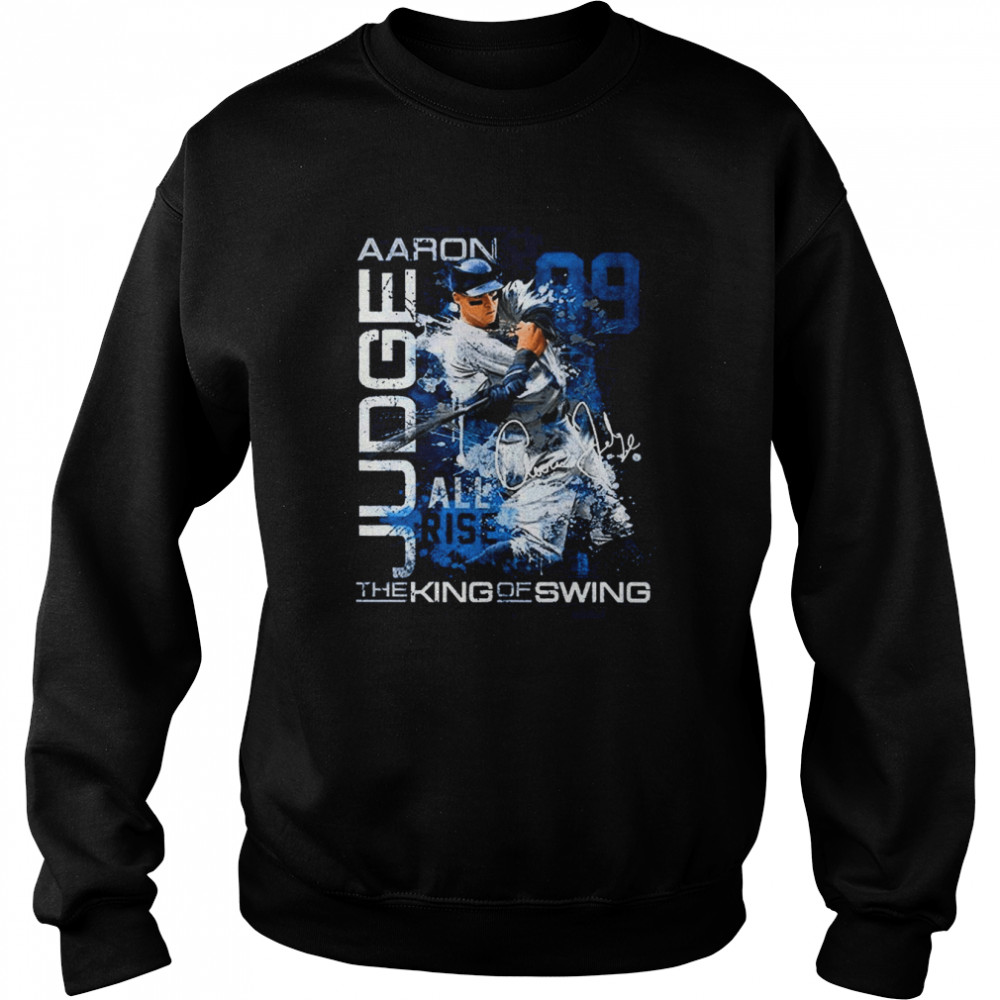 New Aaron Judge The King Of Swing Baseball Shirt Unisex Sweatshirt