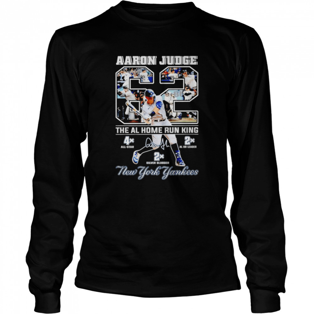 60 Aaron Jodge The Al Home Run King New York Yankees Shirt Long Sleeved T-Shirt