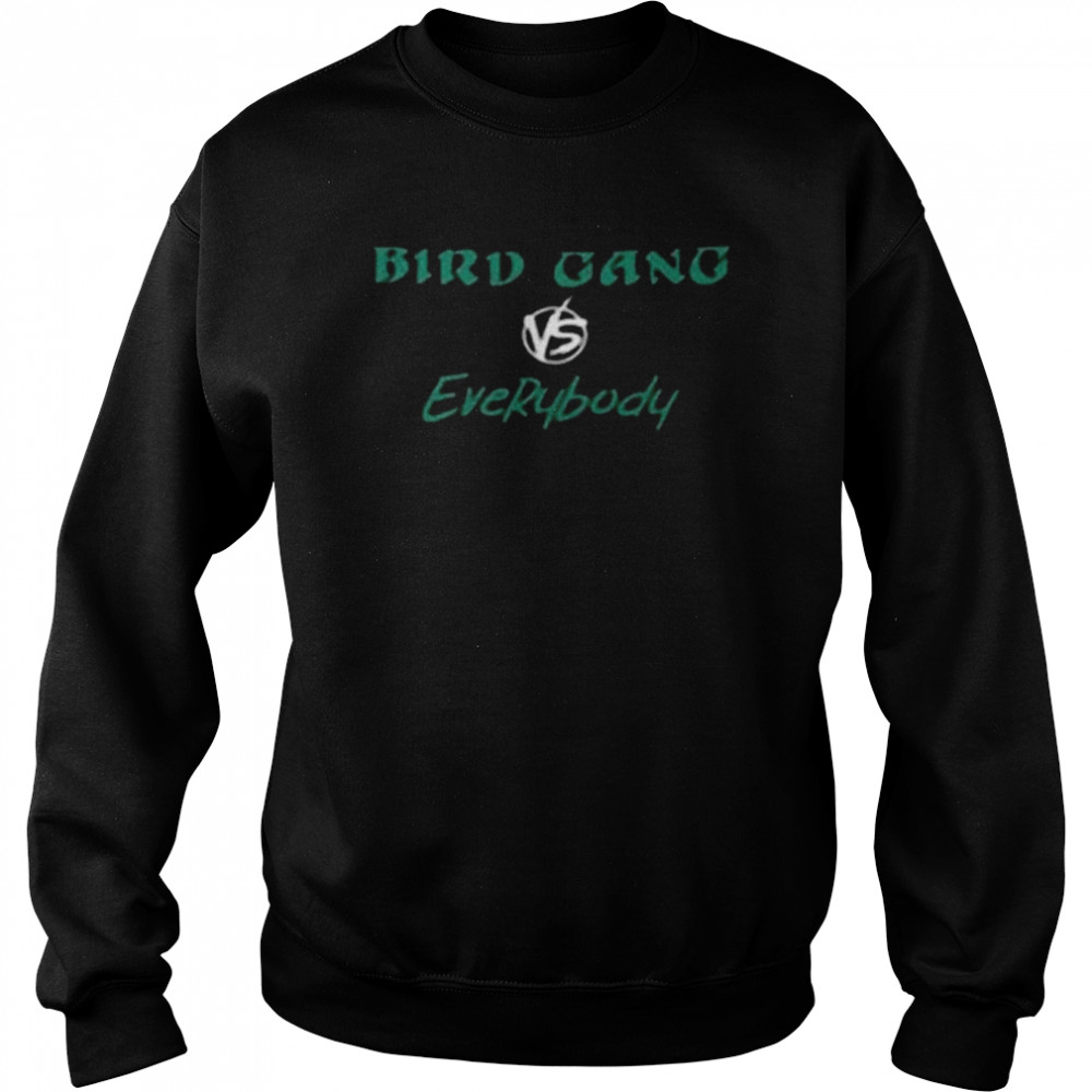 Bird Gang Vs Everybody Go Birds Philadelphia Eagles Football  Unisex Sweatshirt