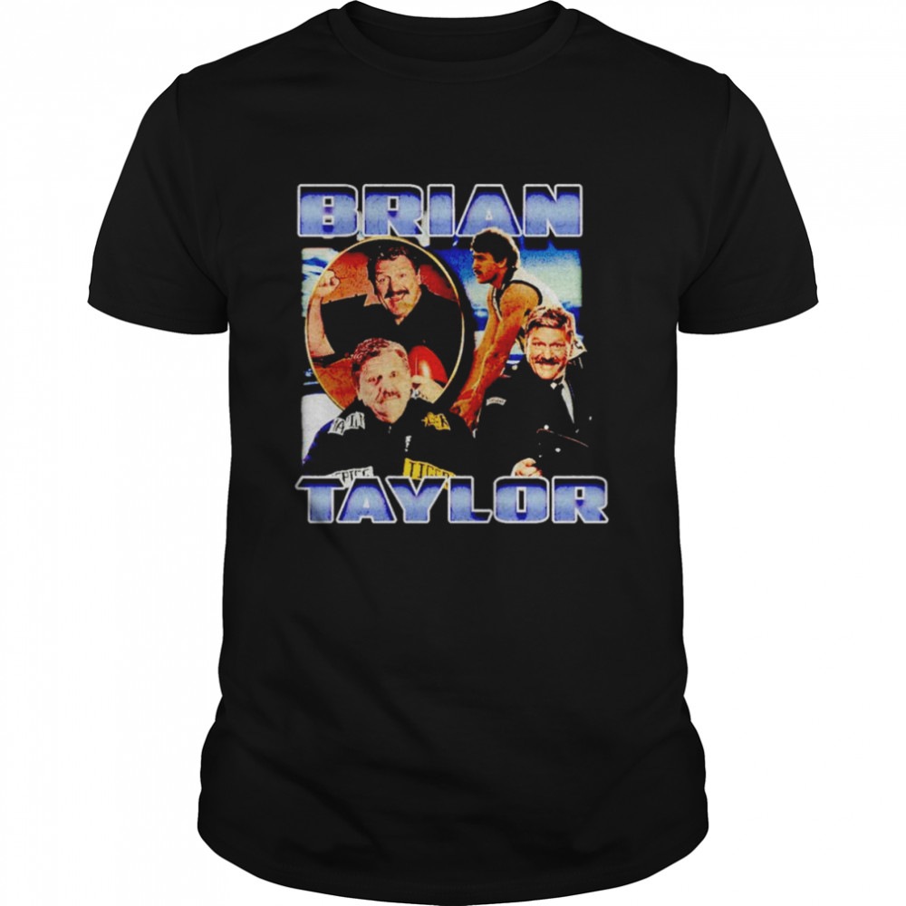 Brian Taylor shirt