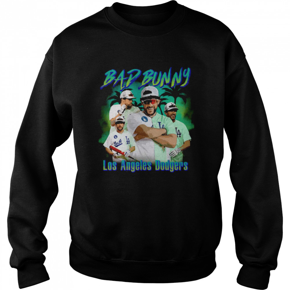 La Los Angeles Dodgers Bad Bunny Dodgers shirt Unisex Sweatshirt