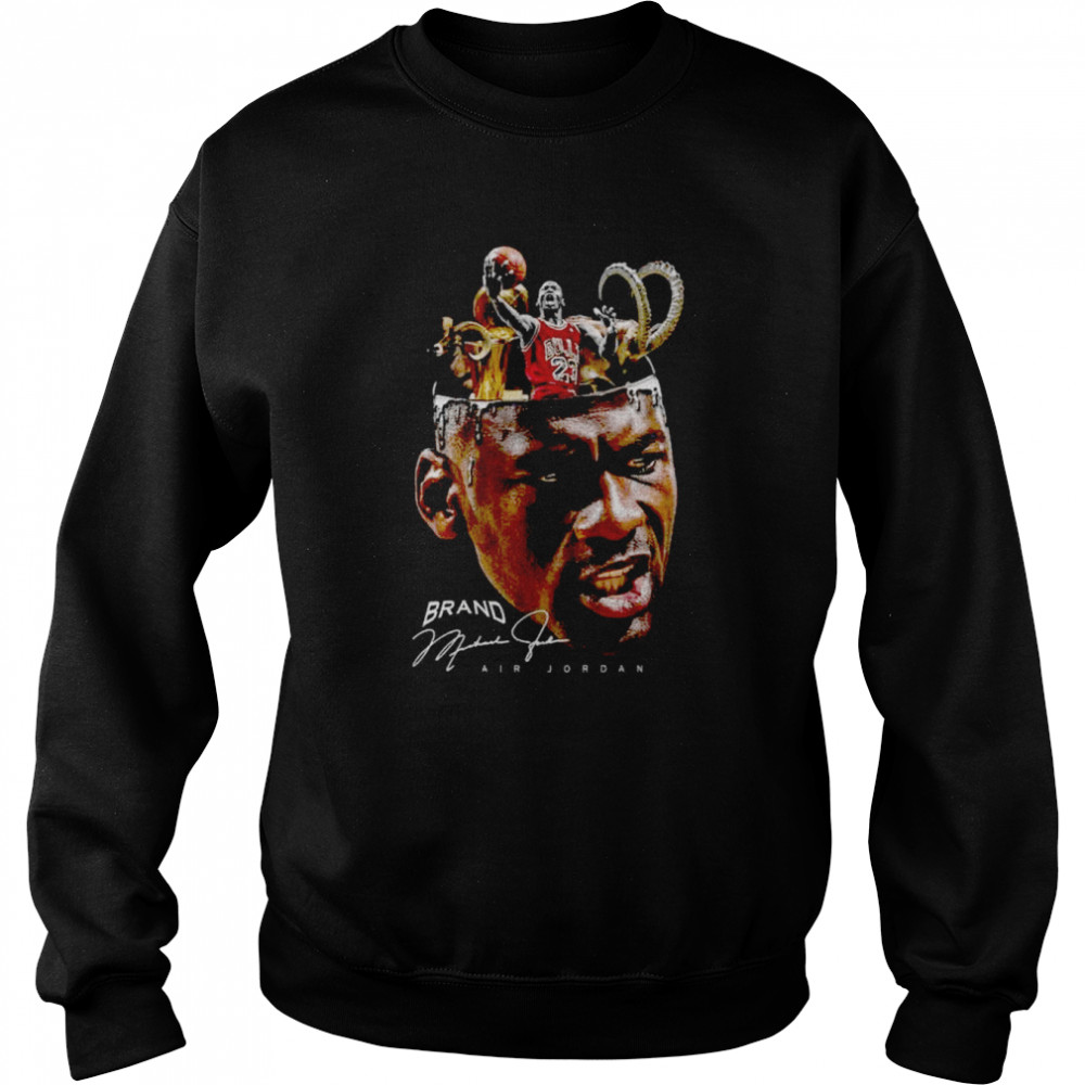 Michael Jordan Brand Shirt Unisex Sweatshirt