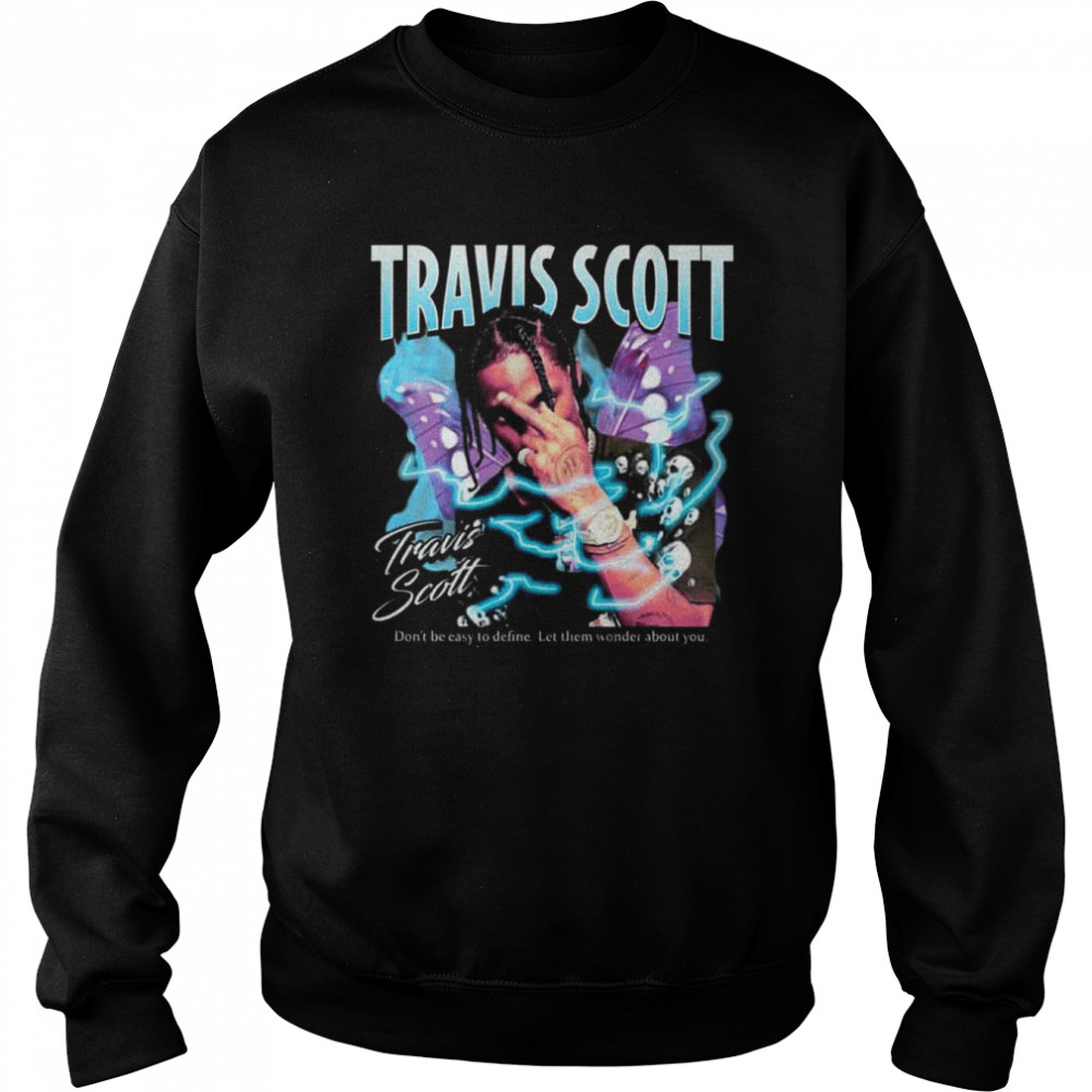 Rapper Travis Scott Shirt Unisex Sweatshirt