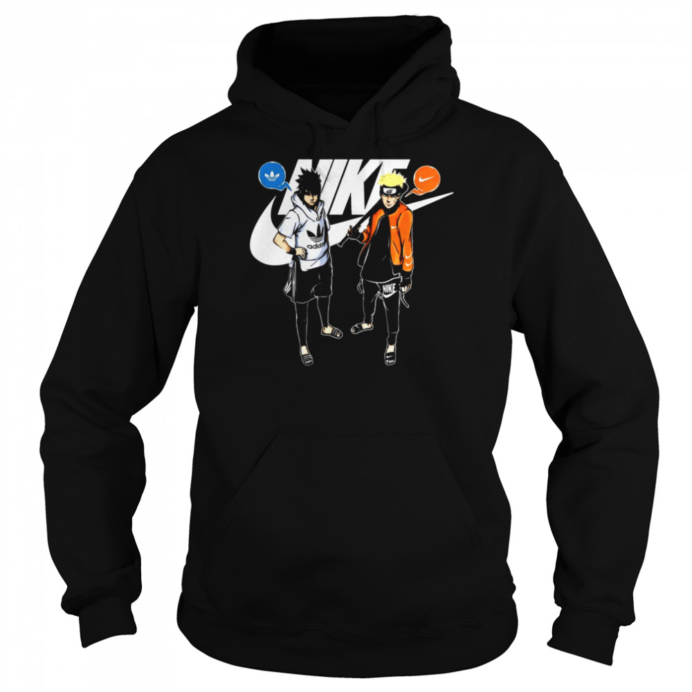 Sasuke Adidas And Naruto Nike New Design Shirt Unisex Hoodie