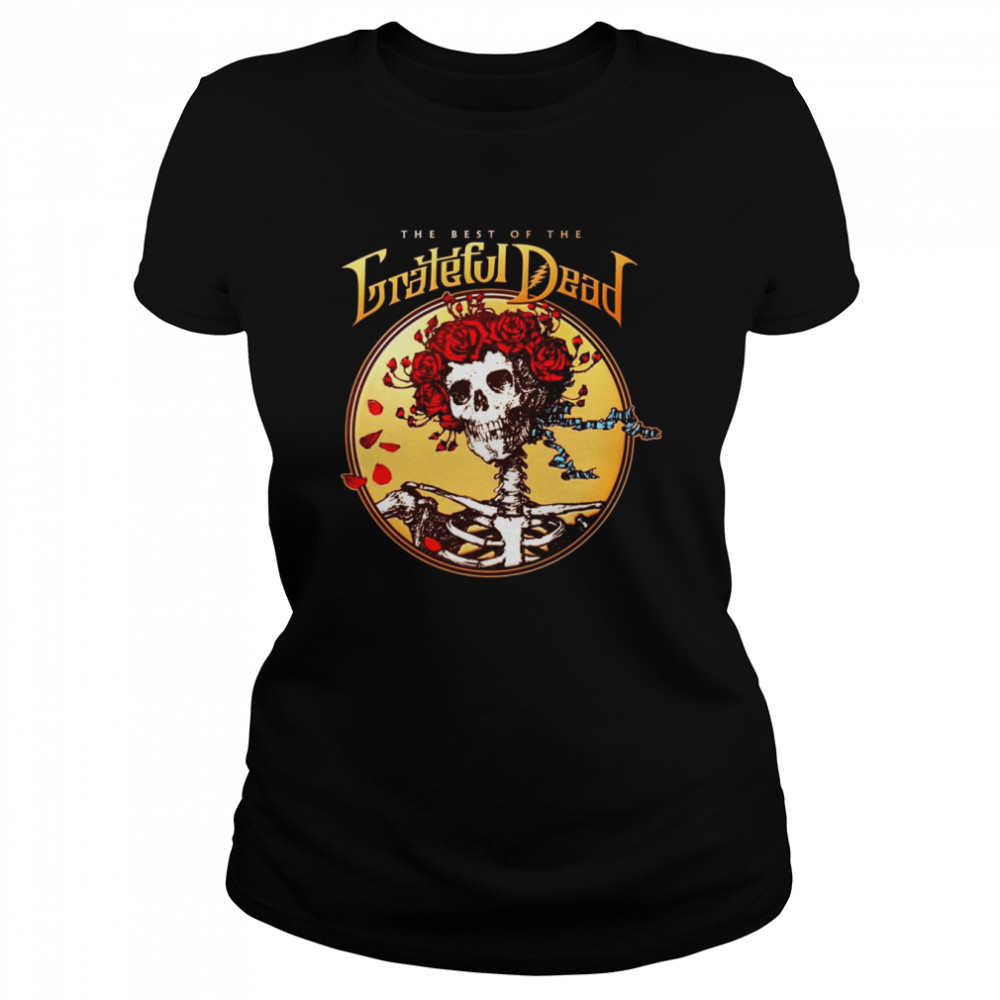 The Best Of The Greatful Dead Shirt Classic Women'S T-Shirt