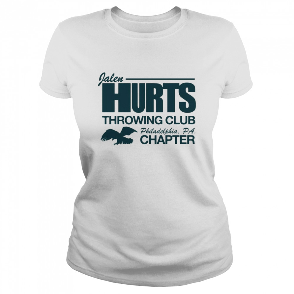 Jalen Hurts throwing club throwing club chapter shirt Classic Women's T-shirt