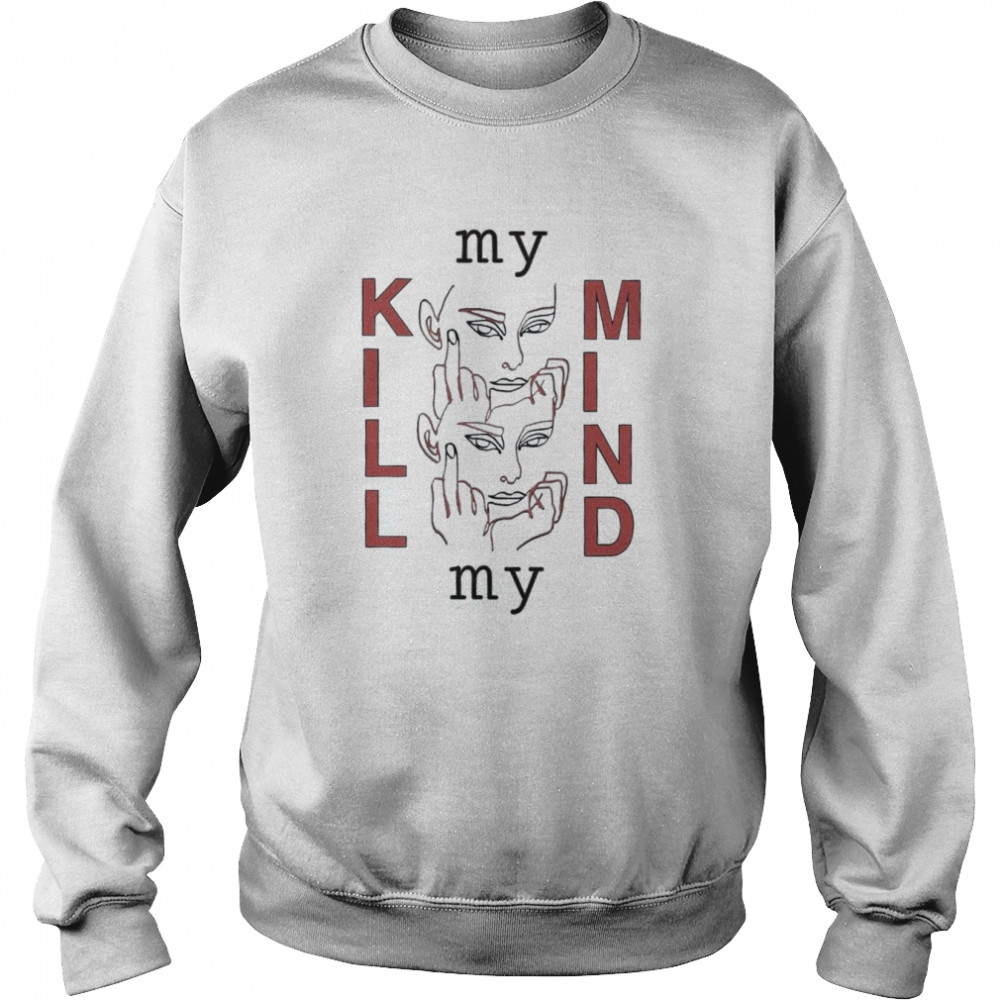 Kill My Mind – Louis Tomlinson One Direction Shirt Unisex Sweatshirt