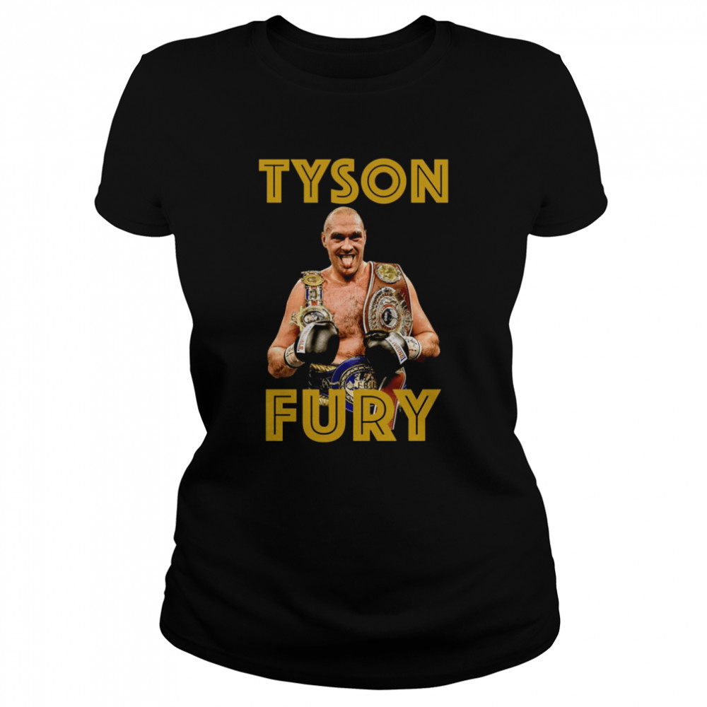 Meilleur Vendeur Tyson Champion Fury Shirt Classic Women'S T-Shirt