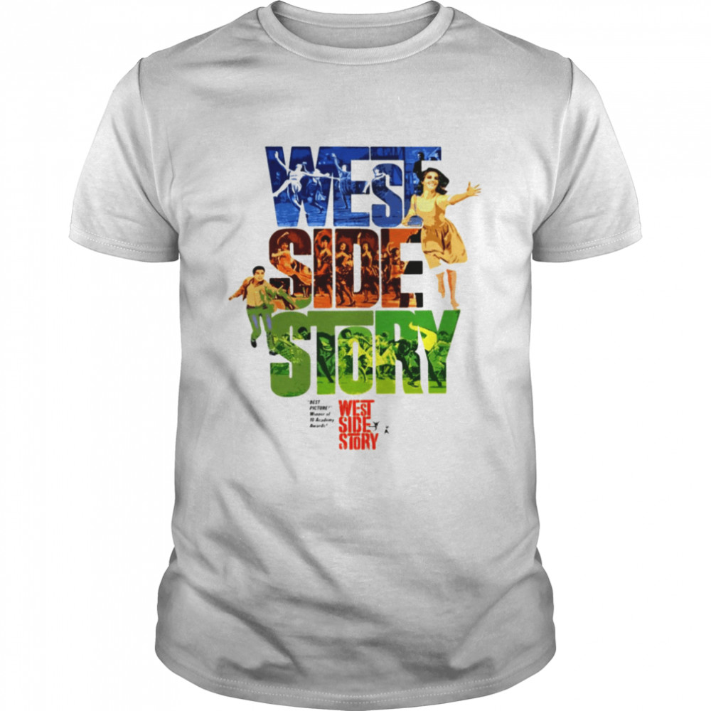 West Side Story Grows Younger shirt