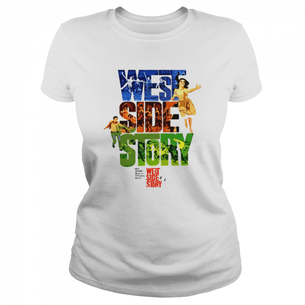 West Side Story Grows Younger shirt Classic Women's T-shirt