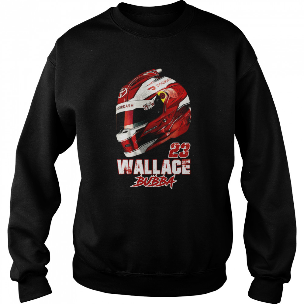 Great Bubba Wallace 23 shirt Unisex Sweatshirt