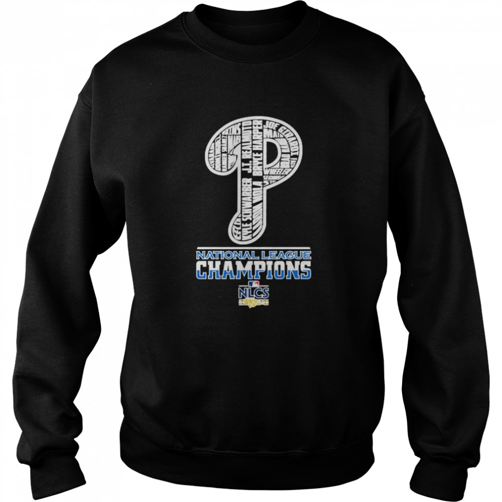 Philadelphia Phillies Team National League Champions 2022 Nlcs Shirt Unisex Sweatshirt