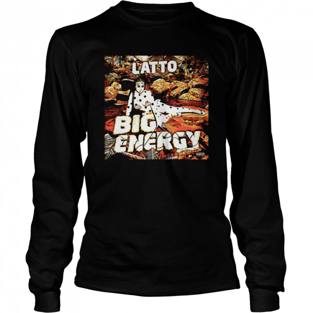 Latto Rapper Big Energy shirt Long Sleeved T-shirt