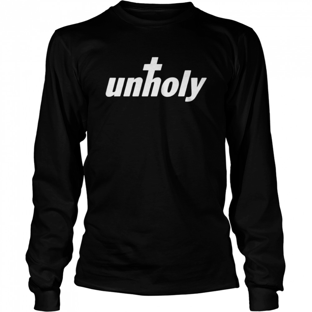 Unholy Song Name Shirt Long Sleeved T-Shirt
