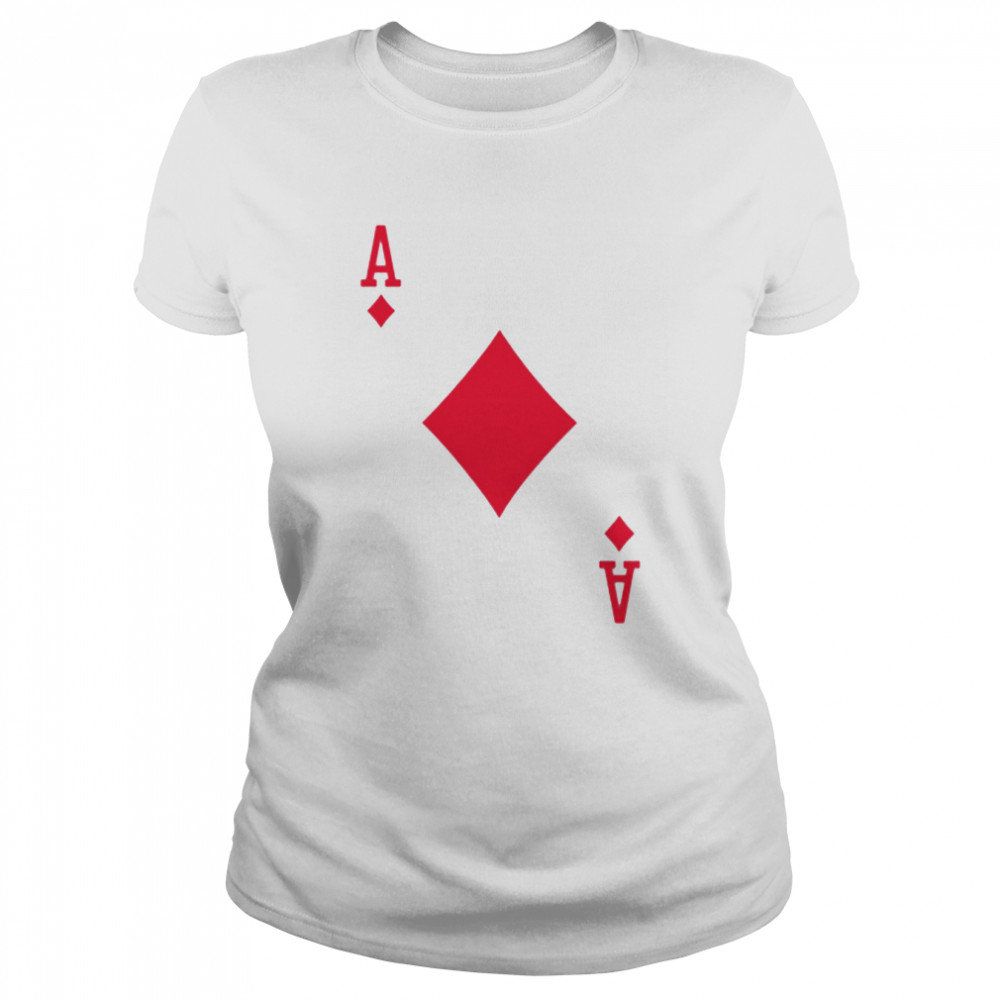 Ace Of Diamonds Halloween Team Costume Funny Poker Cards Shirt Classic Womens T Shirt