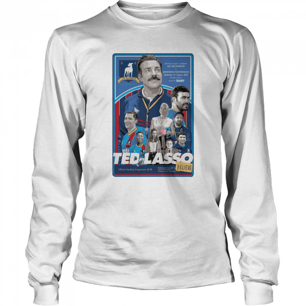 ted lasso timed release believe shirt long sleeved t shirt