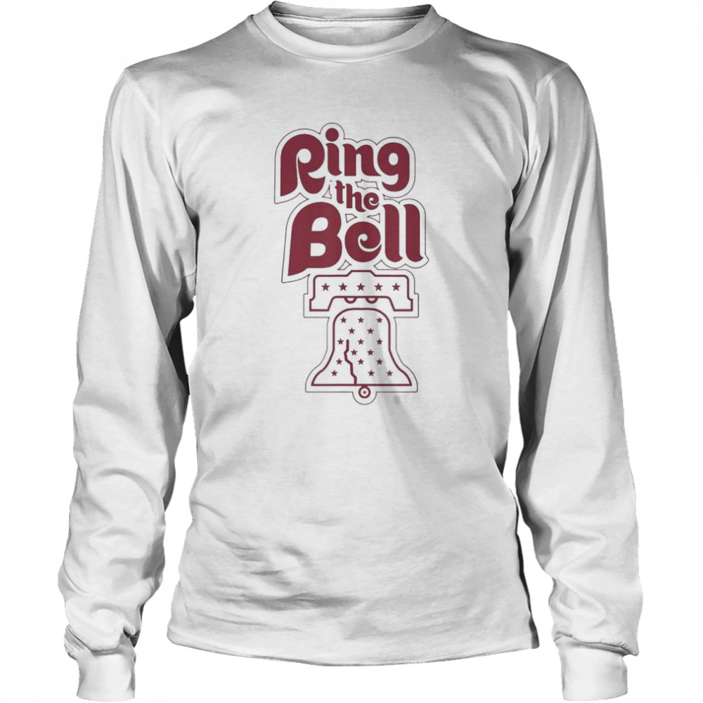 We Love Philadelphia Ring the Bell Gift  Long Sleeved T-shirt