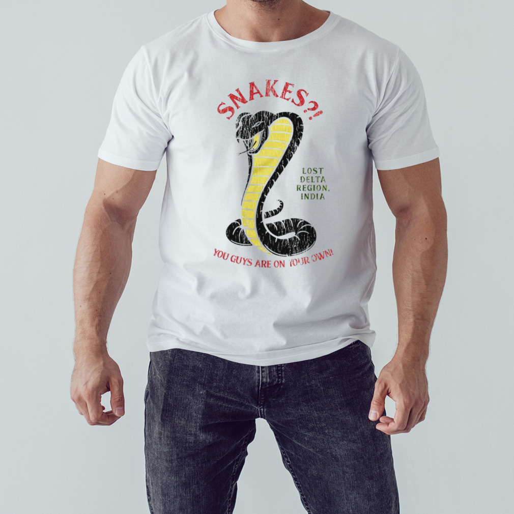 Snakes you guys are on your own shirt b0fde1 0